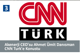 Akenerji CEO'su Ahmet Ümit Danışman CNN Turk'e Konuştu